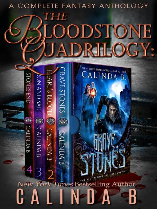 Title details for The Bloodstone Quadrilogy by Calinda B - Available